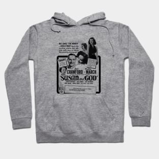 Susan And God - Joan Crawford - 1940 Hoodie